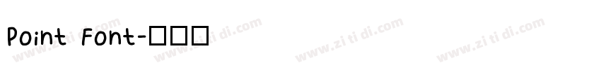 Point Font字体转换
